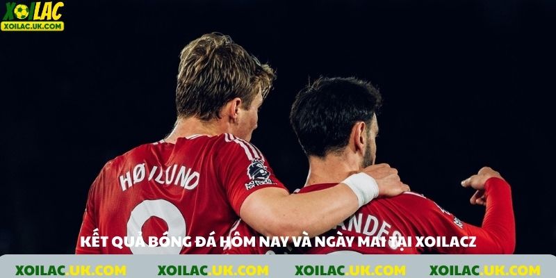 Kết quả bóng đá hôm nay – Cập nhật trực tuyến.
